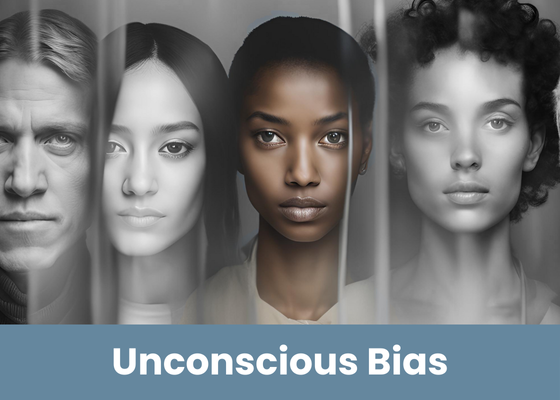 Unconscious Bias